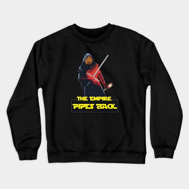 JR: The Empire Pipes Back Crewneck Sweatshirt by thedoctorcarson